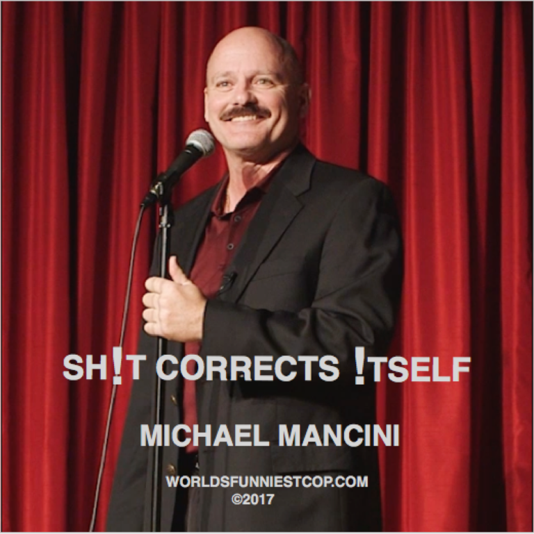 Michael Mancini Michael Mancini Worlds Funniest Cop 